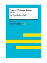 Faust der tragödie erster teil - lektüreschlüssel xl Faust der tragödie erster teil - lektüreschlüssel xl