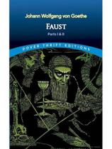 Faust - parts one and two - dover thrift editions