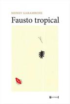 Fausto tropical Fausto tropical