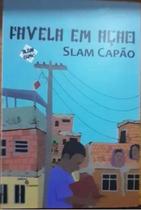 Favela em Ação - Slam Capão Favela em Ação - Slam Capão