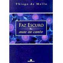 Faz escuro mas eu canto