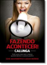 Fazendo Acontecer - Calunga