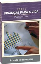Fazendo Investimentos Fazendo Investimentos