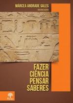 Fazer ciência pensar saberes