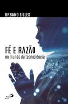 Fé e razão Fé e razão