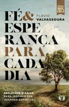Fé & Esperança Para Cada Dia - Reflexões Diárias Para Inspirar Sua Jornada Espiritual - CITADEL