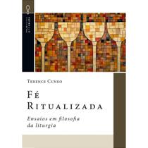 Fé Ritualizada, Terence Cuneo - Ultimato Fé Ritualizada, Terence Cuneo - Ultimato