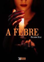 Febre, a 01 - INVERSO