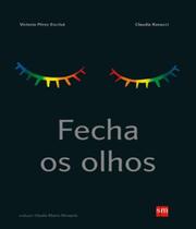 Fecha os olhos 02 ed Fecha os olhos 02 ed