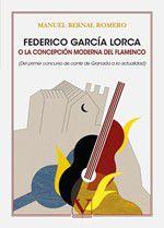 Federico García Lorca o la concepción moderna del flamenco