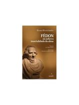 Fédon ou sobre a imortalidade da alma Fédon ou sobre a imortalidade da alma