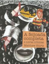 Feijoada completa e outras cronicas, a - REALEJO Feijoada completa e outras cronicas, a - REALEJO