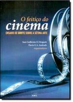 Feitico Do Cinema, O - BENVIRÁ Feitico Do Cinema, O - BENVIRÁ