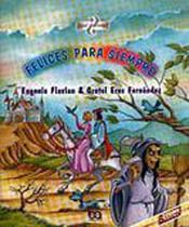 Felices Para Siempre -