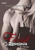 Felicidade Desejada - Charme Editora