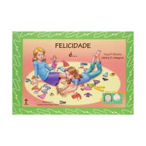 Felicidade é.../Felicidade não é... - Editora Casa Publicadora Brasileira Felicidade é.../Felicidade não é... - Editora Casa Publicadora Brasileira