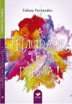 Felicidade tem Pressa!, A - CEAC