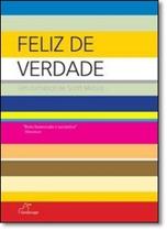 Feliz de Verdade - LANDSCAPE