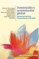 Feminicidio y acumulación global - EDITORIAL ABYA YALA