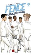 Fence - Vol. 05