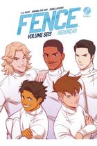 Fence - Vol. 06