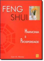 Feng shui - harmonia e prosperidade - ISIS