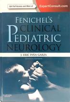 Fenichels Clinical Pediatric Neurology - ELSEVIER (IMPORTADOS)