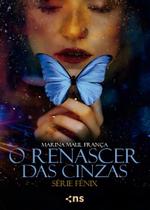 Fênix o Renascer Das Cinzas