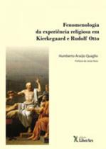 Fenomenologia da experiencia religiosa em kierkegaard e rudolf otto Fenomenologia da experiencia religiosa em kierkegaard e rudolf otto