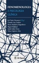 Fenomenologia e psicologia clínica
