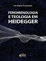 Fenomenologia e teologia em heidegger