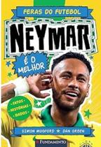 Feras do futebol: neymar - FUNDAMENTO
