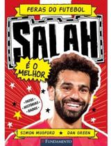 Feras Do Futebol - Salah Feras Do Futebol - Salah