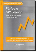 Ferias e 13 salario - teoria e pratica empresarial