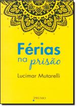 Férias na Prisão
