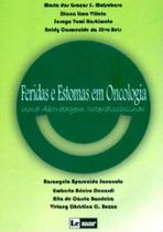 Feridas e Estomas em Oncologia - Lemar Feridas e Estomas em Oncologia - Lemar