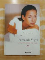 Fernanda vogel na passarela da vida - 7 Letras