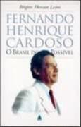 Fernando henrique cardoso - o brasil do possivel - NOVA FRONTEIRA Fernando henrique cardoso - o brasil do possivel - NOVA FRONTEIRA