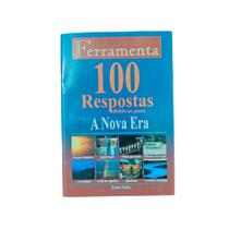 Ferramenta 100 respostas bíblicas para a nova era