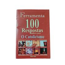 Ferramenta 100 respostas bíblicas para o catolicismo