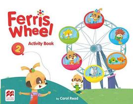 Ferris Wheel 2 - Activity Book - Macmillan - ELT