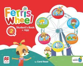 Ferris Wheel 2 - Student's Book With Navio App - Macmillan - ELT