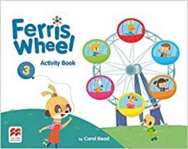 Ferris wheel 3 - activity book - MACMILLAN DO BRASIL