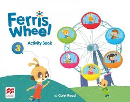 Ferris Wheel 3: Activity Book - Meb - Macmillan br