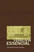 Ferrovia essencial - KOTTER