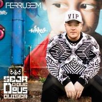 Ferrugem seja o que deus quiser - cd