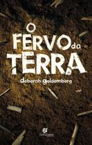Fervo da terra, o Fervo da terra, o