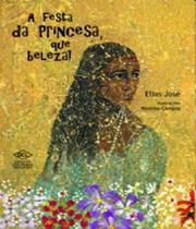 Festa da Princesa, Que Beleza!, A - DCL - DIFUSAO CULTURAL DO LIVR