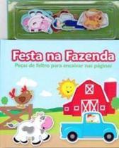 Festa Na Fazenda - Livro Feltro - Vale Das Letras