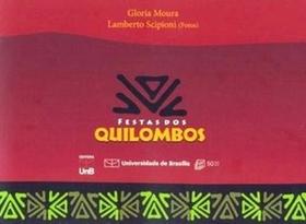 Festas dos quilombos - UNB Festas dos quilombos - UNB